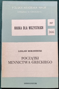 Początki mennictwa greckiego L.Morawiecki 