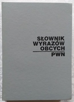 NOWY ! SŁOWNIK wyrazów obcych Rok wydania 1989