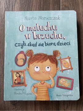 O Maluchu w brzuchu- Marta Maruszczak