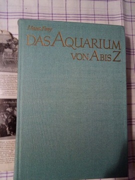 Das Aquarium von A biz Z - Hans Frey