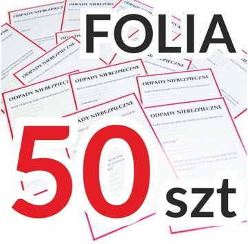 ODPADY NIEBEZPIECZNE etykiety naklejki FOLIA x 50