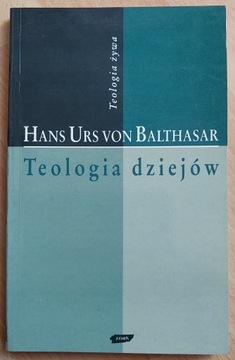 Teologia dziejów Hans Urs von Balthasar