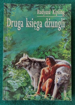 Rudyard Kipling - Druga księga dżungli - wyd. 1997