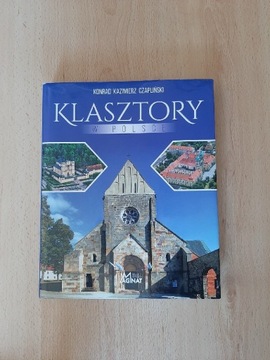Klasztory w Polsce K.K. Czapliński piękny album