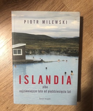 Islandia - Piotr Milewski