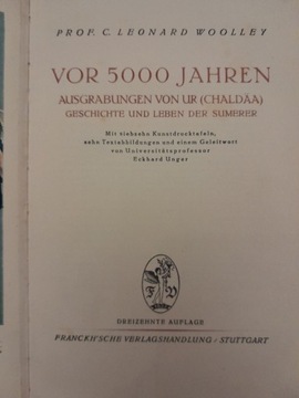 Vor 5000 Jahren. Ausgrabungen von Ur (Chaldaa)