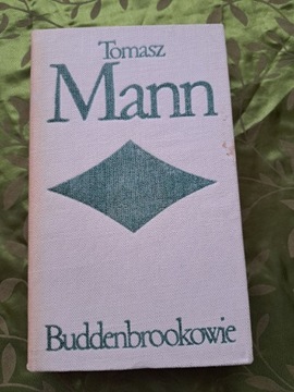 Tomasz Mann, Buddenbrokowie. 