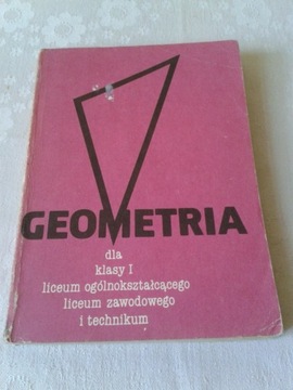 Geometria dla klasy I liceum i technikum 