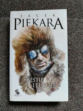 Bestie i ludzie Jacek Piekara