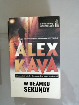 W ułamku sekundy -  Alex Kava