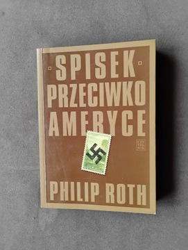 Philip Roth Spisek przeciwko Ameryce 