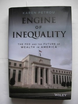 Engine of Inequality Karen Petrou