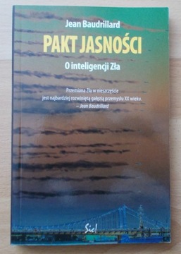 Baudrillard PAKT JASNOŚCI o inteligencji zła NOWA