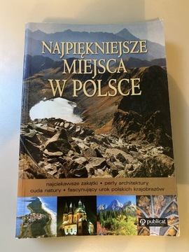 Najpiękniejsze miejsca w Polsce Publication