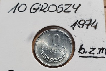 10 groszy 1974 b.z. , Aluminium, PRL , Stan-UNC