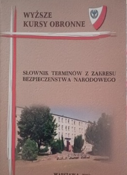 Słownik terminów z zakresu bezpieczeństwa narodowe