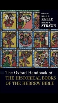 The Oxford Handbook of the Historical Books