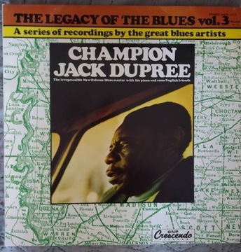 The Legacy Of The Blues Vol 3 Champion Jack Dupree
