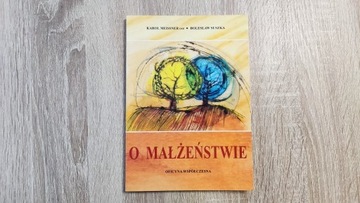 K. Meissner OSB, B. Suszka "O małżeństwie"