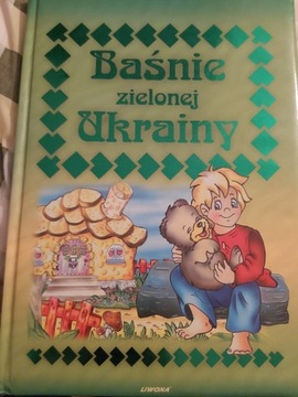 Baśnie zielonej Ukrainy