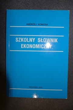 Szkolny słownik ekonomiczny Komosa