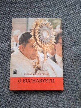 O eucharystii Kardynał Józef Glemp