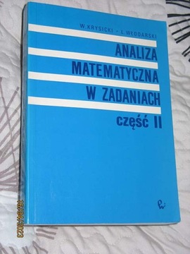 Krysicki - Analiza matematyczna w zadaniach T.2