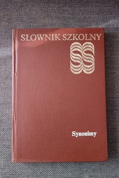 SŁOWNIK SZKOLNY SYNONIMY