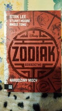 Stan Lee - Zodiak. Dziedzictwo. Narodziny Mocy 