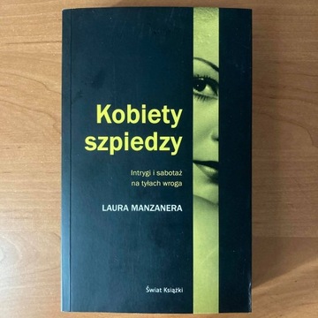 Kobiety szpiedzy - Laura Manzanera