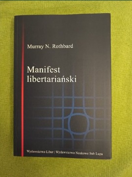 Manifest libertariański Murray N. Rothbard