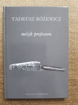 Tadeusz Różewicz - Nożyk profesora