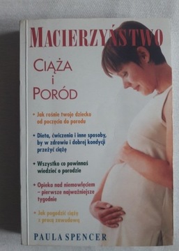 Macierzyństwo ciąża i poród - Paula Spencer