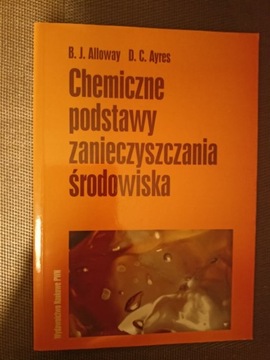 Chemiczne podstawy zanieczyszczania środowiska