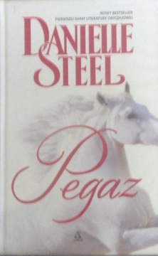 Danielle Steel - Pegaz