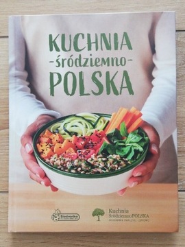 Kuchnia Śródziemno Polska 233str książka kucharska