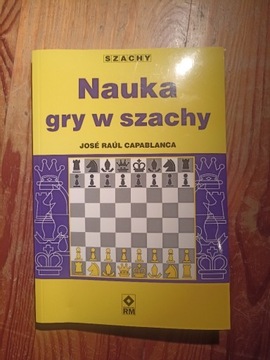 Nauka gry w szachy - Jose Raul Capablanca