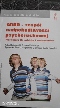 ADHD->PRZEWODNIK DLA RODZICÓW I WYCHOWAWCÓW SZ-N