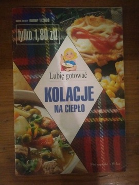 Lubię gotować 1/2000 Kolacje na ciepło