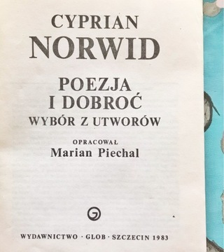 Cyprian Norwid. Poezja i dobroć wybór z utworów