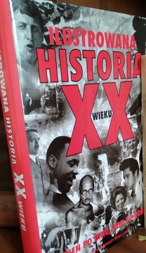  Ilustrowana Historia XX Wieku