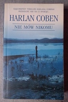 Harlan Coben nie mów nikomu 