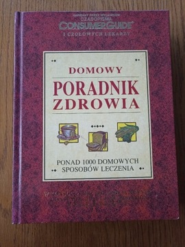 Domowy poradnik zdrowia - J. H. Renner