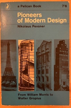 Pevsner Pioneers of Modern Design