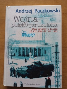 WOJNA POLSKO-JARUZELSKA - A. Paczkowski