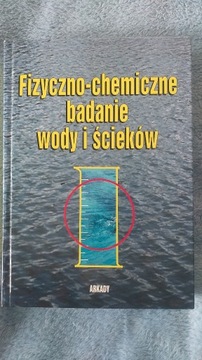 Dojlido Fizyczno-chemiczne badanie wody i ścieków 