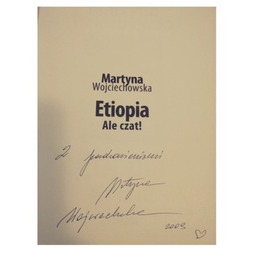 Martyna Wojciechowska Z AUTOGRAFEM ETIOPIA