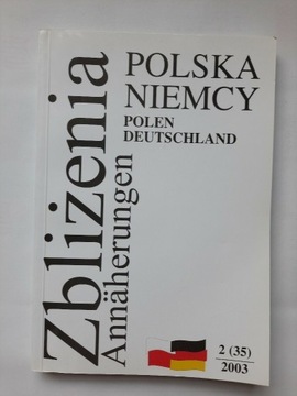 ZBLIŻENIA Annaherungen. Polska - Niemcy