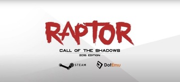 Raptor: Call of The Shadows - 2015 Edition kl steam