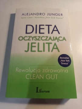 Alejandro Junger - Dieta oczyszczająca jelita